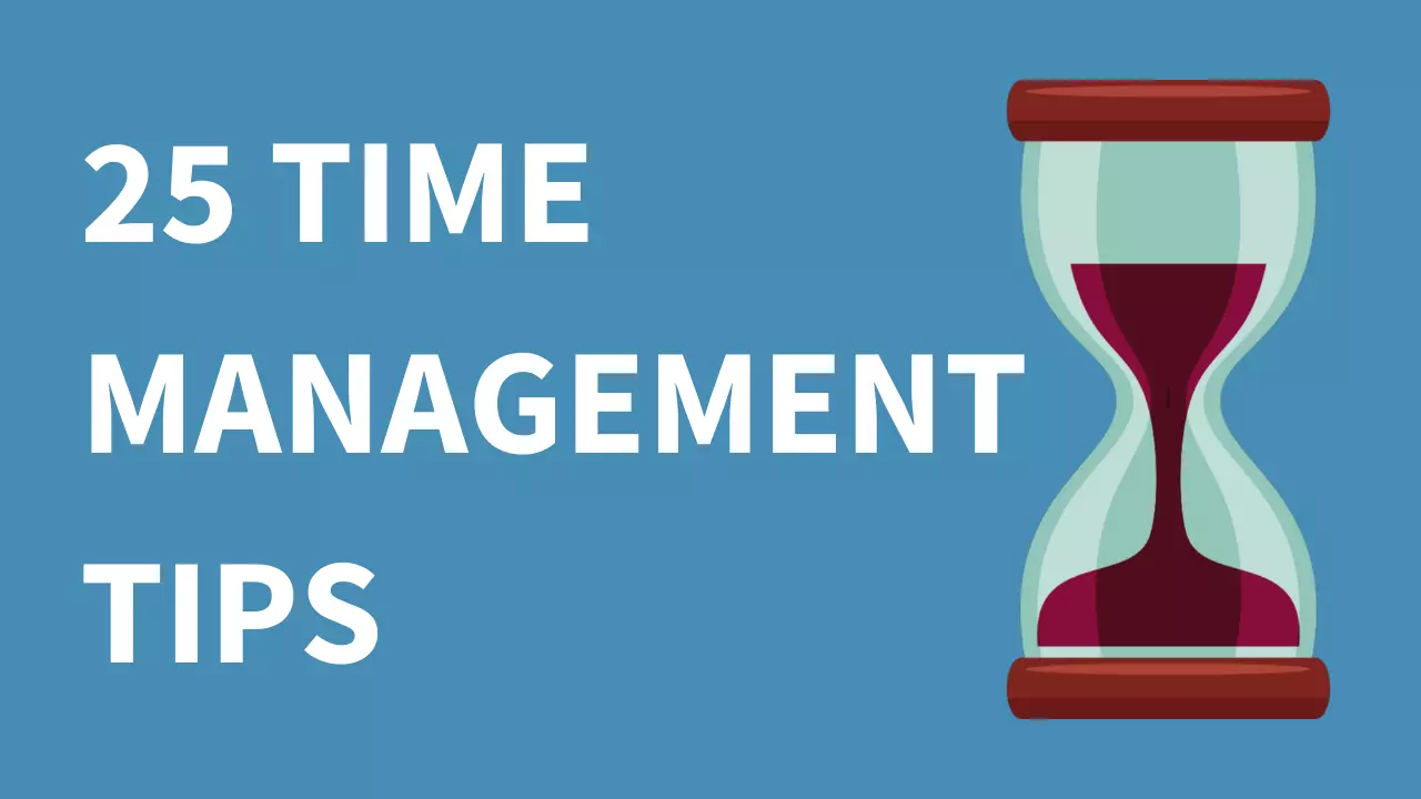 25 time management tips