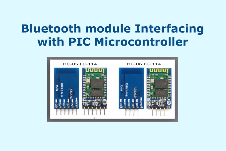 Bluetooth module Interfacing with PIC Microcontroller